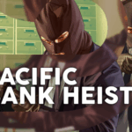 Pacific Bank Heist