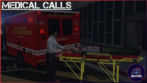 Medical Calls | Give EMS Something To Do! Medical Calls | Give EMS Something To Do!